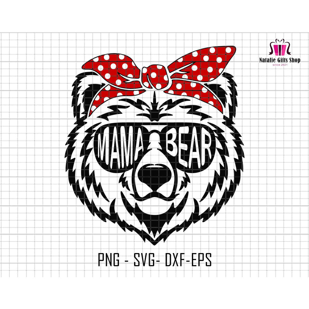 Mama Bear Svg, Mama Bear With Bandana Svg, Mama Bear With Sunglasses Svg, Mama Bear Silhouette Cut File, Mothers Day Svg, Digital File.jpg