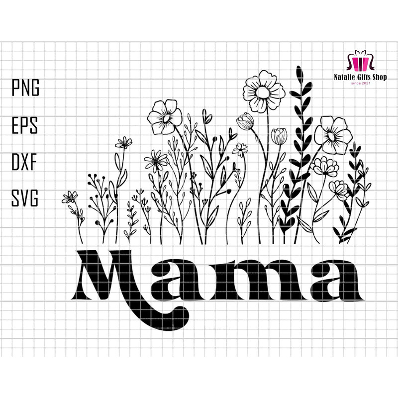 Mama Flower Svg, Floral Mama Svg, Retro Mama Svg, Mama Silhouette Svg, Wildflowers Mom Svg, Retro Mothers Day Gift Svg, Mama Sublimation Svg.jpg