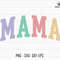 Mama Svg, Mama Varsity Letter Color Svg, Motherhood Svg, Mom Life Svg, Retro Mama Svg, Gift For Mom, Mothers Day Svg, Sublimation Design Svg.jpg