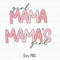 Mama's Girl Png, Girl Mama Png, Summer Mama Png, Mama Girl png, Boho mama Png, Retro Mama Png, Girl Shirt, Funny Kids Quote, Mama Shirt Png.jpg