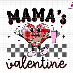 Mamas Valentine Svg, Groovy Valentine Svg, Kids Valentine Svg, Mini Valentine Svg, Mama Valentine, Retro Valentine Png,