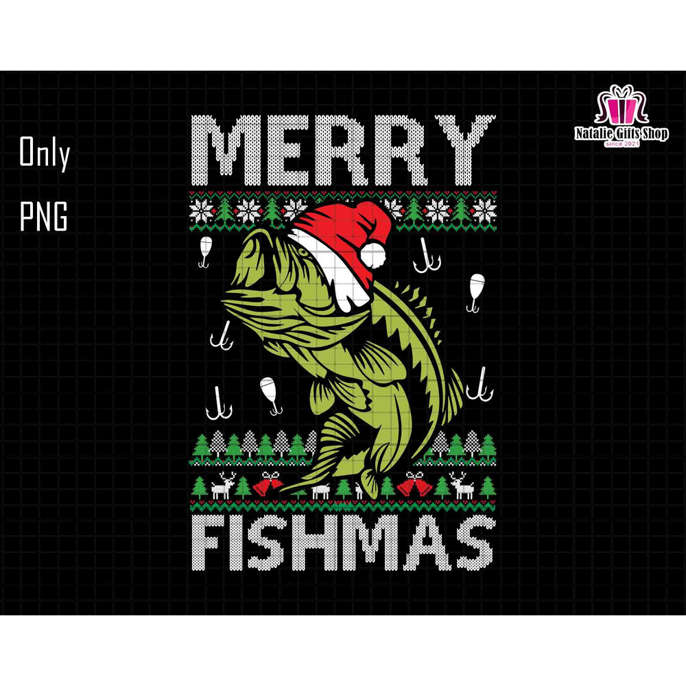 Merry Fishmas Png, Bass Fish Png, Santa Hat Christmas Png, Ugly Sweater Png, Santa Claus Fisher Png, Fishing Lover Xmas Png, Fisherman Xmas.jpg