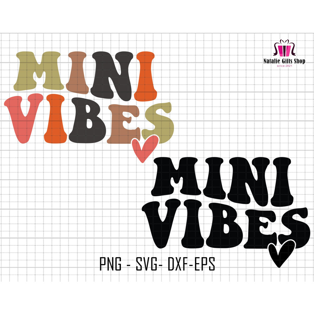 Mini Vibes Svg, Mini Svg, Groovy Mini Vibes Svg, Retro Mini Svg, Silhouette Mini Svg, Mini Vintage Svg, Cricut File Svg, Sublimation Designs.jpg