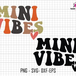 mini vibes svg, mini svg, groovy mini vibes svg, retro mini svg, silhouette mini svg, mini vintage svg, cricut file svg,