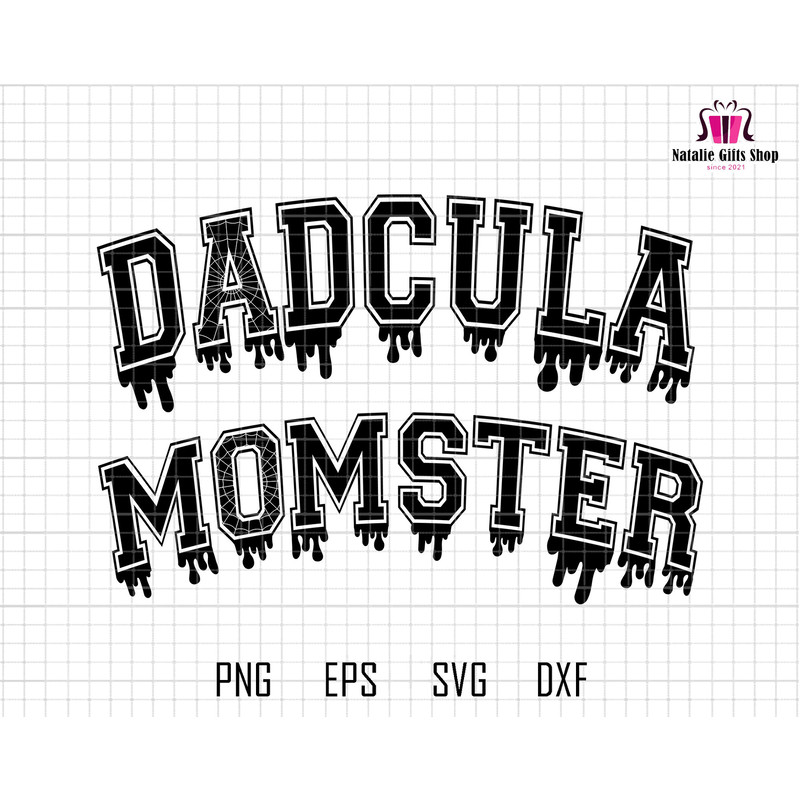 Momster Dadcula Svg, Halloween Couples SVG, Halloween Parents SVG, Dad Life Svg, Fathers Day Svg, Mothers Day Svg, Funny Halloween, Varsity.jpg