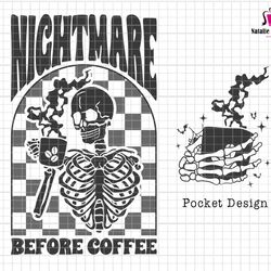 nightmare before coffee svg, coffee lovers svg, funny skeleton svg, checkered skeleton svg, halloween costume svg, trend