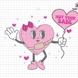 not your babe svg, only heart eyes for you svg, valentines day svg, boujee heart svg, stanley tumbler belt bag svg, retr