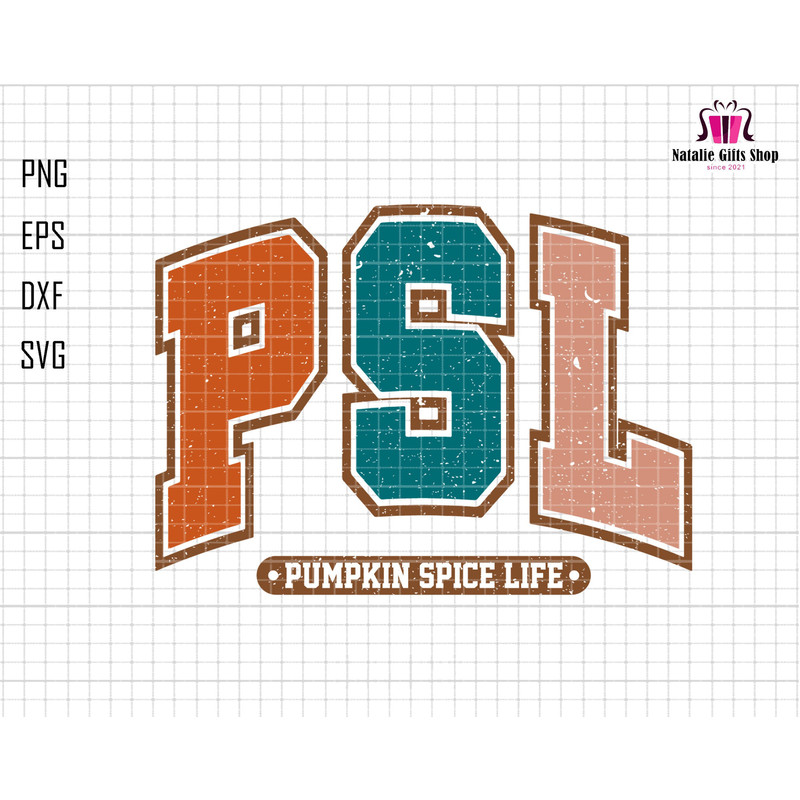 PSL Svg, Pumpkin Spice Life Svg, Pumpkin Spice Svg, Thanksgiving Varsity Svg, Pumpkin Svg, Fall Vibes Svg, Pumpkin Season,Retro Thanksgiving.jpg