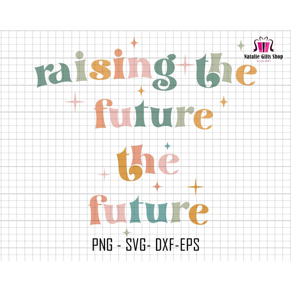 Raising The Future Svg, Retro Matching Mommy And Me Svg, Mama and Mini Svg, Girl Mama Svg, Boy Mama Svg, Family Matching Svg, Gift For Mom.jpg