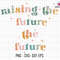 Raising The Future Svg, Retro Matching Mommy And Me Svg, Mama and Mini Svg, Girl Mama Svg, Boy Mama Svg, Family Matching Svg, Gift For Mom.jpg