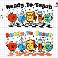 ready to teach svg, school supplies svg, teacher svg, elementary school svg, globe, crayon, pencil, retro back to school