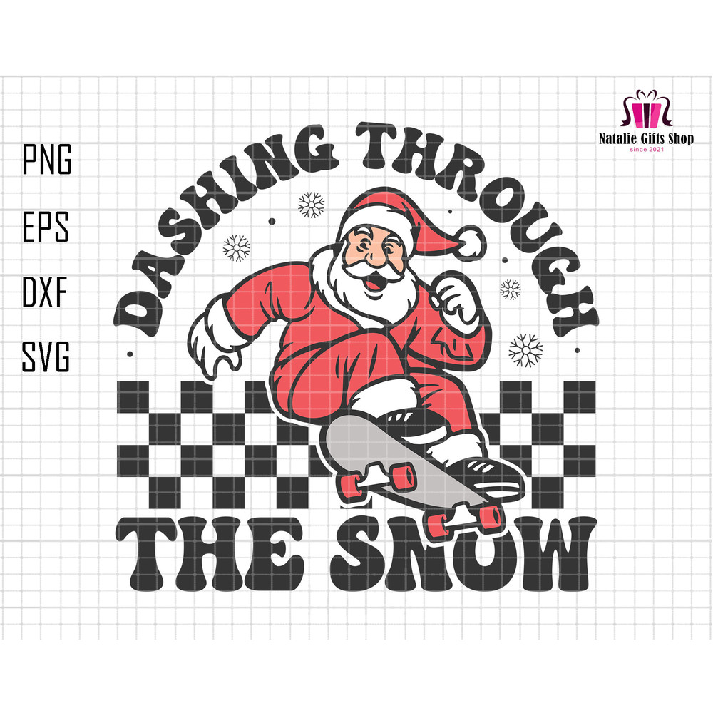 Retro Christmas Svg, Dashing Through the Snow Svg, Santa Claus Svg, Skateboarding Santa, Trendy Christmas Svg, Funny Santa Clause, Checkered.jpg