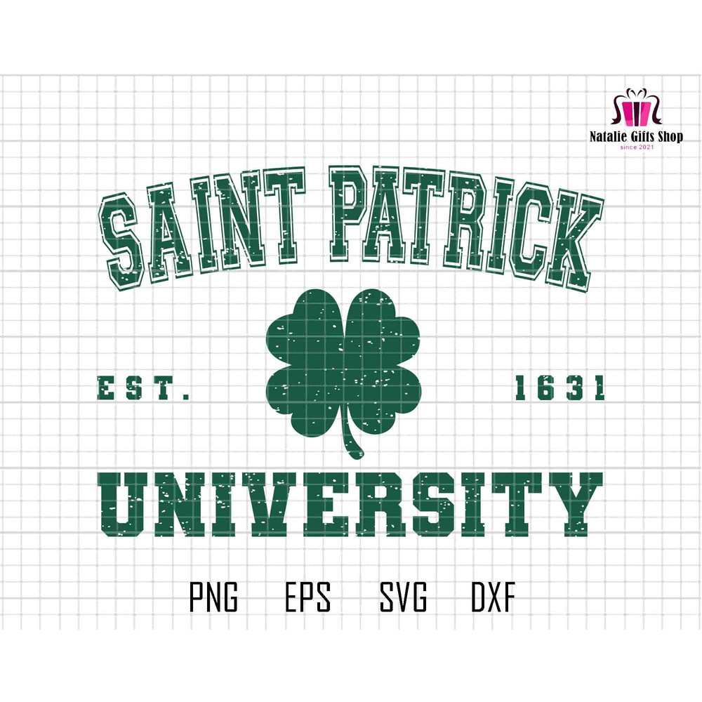 Saint Patrick University Svg, EST 1631 Svg, Saint Patty's Day Svg, Lucky Varsity Svg, Shamrock Clover Svg, Leprechaun Svg, Trendy Green Day.jpg