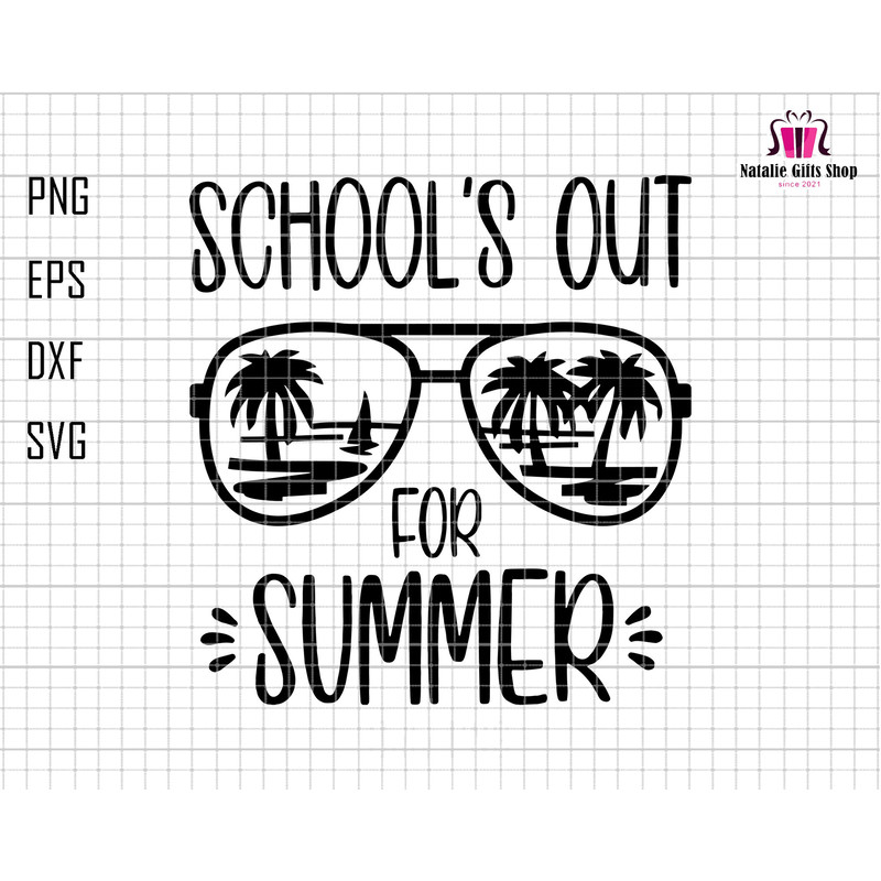 School Out For Summer Svg, Last Day of School Svg, Summer Break Svg, Summer Svg, Hello Summer, Teacher Svg, Beach Svg, Summer Vibes Svg 1.jpg