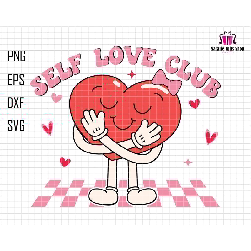 Self Love Club Svg, Heart Valentine Svg, Anti Valentines Svg, In My Self Love Era, Retro Valentine Svg, Trendy Valentine Day, Sweet Heart.jpg