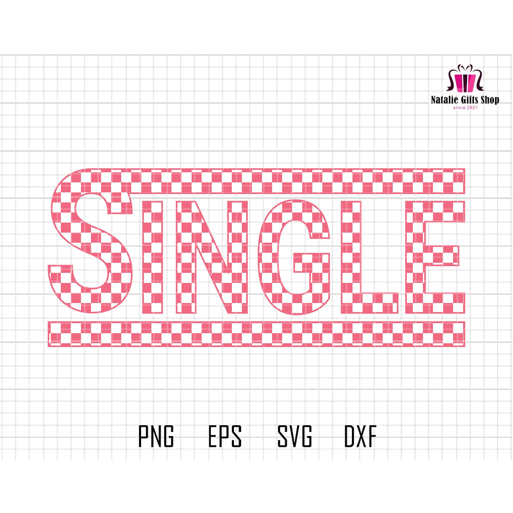 Single Checkered Svg, Pink Single Svg, Cupid Love Vibes, Love Season Svg, Anti Valentine Svg, Retro Valentines Svg, Happy Valentines Day Svg.jpg
