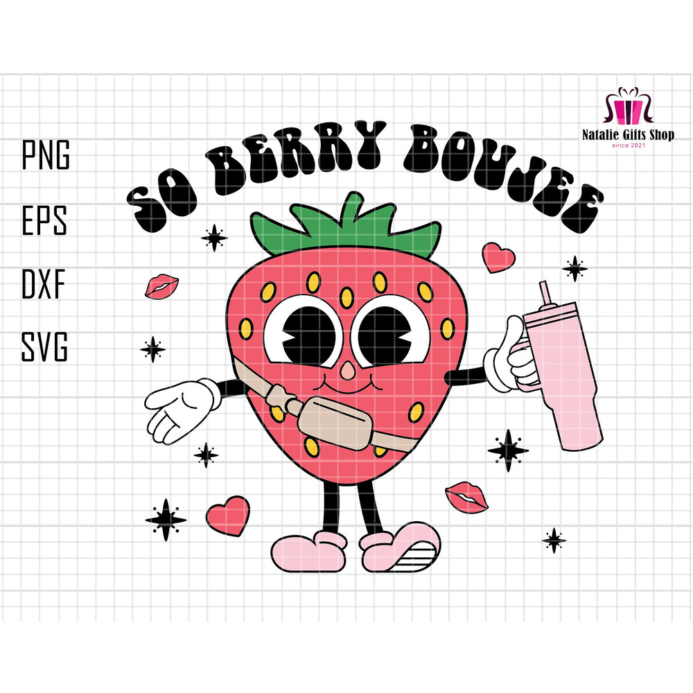 So Berry Boujee Svg, Strawberry Valentine, Stanley Tumbler Inspired Belt Bag Svg, Happy Valentine's Day Svg, Funny Valentine's Day,Chocolate.jpg