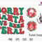 Sorry Santa I've Been Feral Svg, Funny Christmas Svg, Christmas Family Svg, Retro Christmas Svg, Holiday Quotes Svg, Merry and Bright Svg.jpg