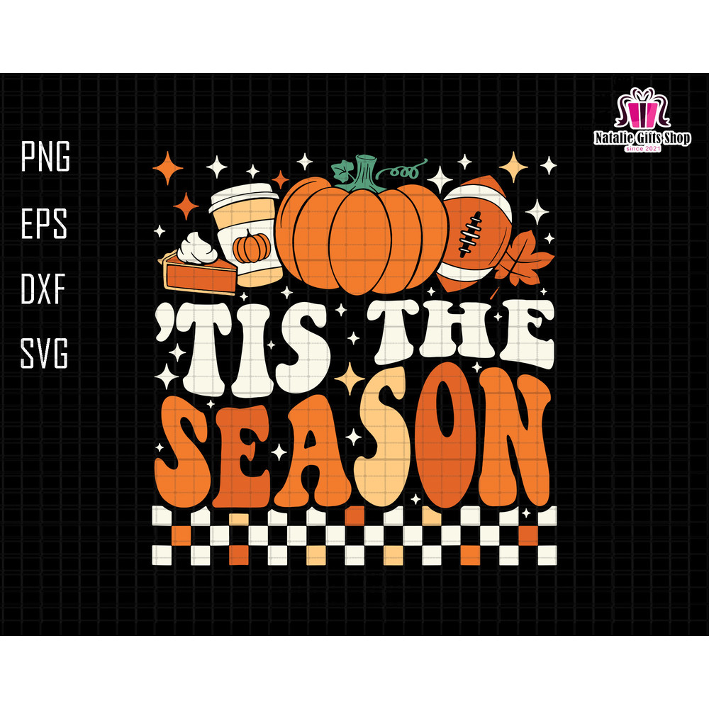 Tis The Season Svg, Pumpkin Season Svg, Fall Vibes Svg, Retro Fall Svg, Thanksgiving Svg, Autumn Fall, Rugby Ball Svg, Drink Coffee Fall Svg.jpg