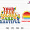 Your True Color Are Beautiful Svg, Say Gay Svg, LGBT Svg, LGBTQ Svg, Raibow Pride Svg, LGBT Saying, Pride Month Svg, Gay Pride, True Color.jpg