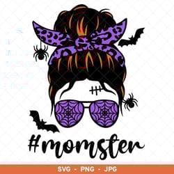 momster svg, halloween png, halloween mama svg, spooky mama svg, momster png, halloween mom png, messy bun halloween, mo