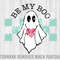 Be my Boo, Valentines Ghost Svg, Valentines Day Ghost, Spooky Valentine Svg,Ghost Svg,Dark Valentine Png,Gothic Valentine Svg,Valentines Svg.jpg