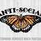 Anti Social Svg, Anti Social Butterfly Svg, Retro Butterfly Svg, Butterfly Svg, Butterfly Sayings Svg, Social Anxiety Svg, Introvert Svg.jpg