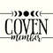 Coven Svg, Support Your Local Coven SVG, Witch SVG, Witchy Svg, Witch Quotes Svg,Witch Club Svg,Halloween Svg,Halloween Shirt Svg,Gothic Svg.jpg