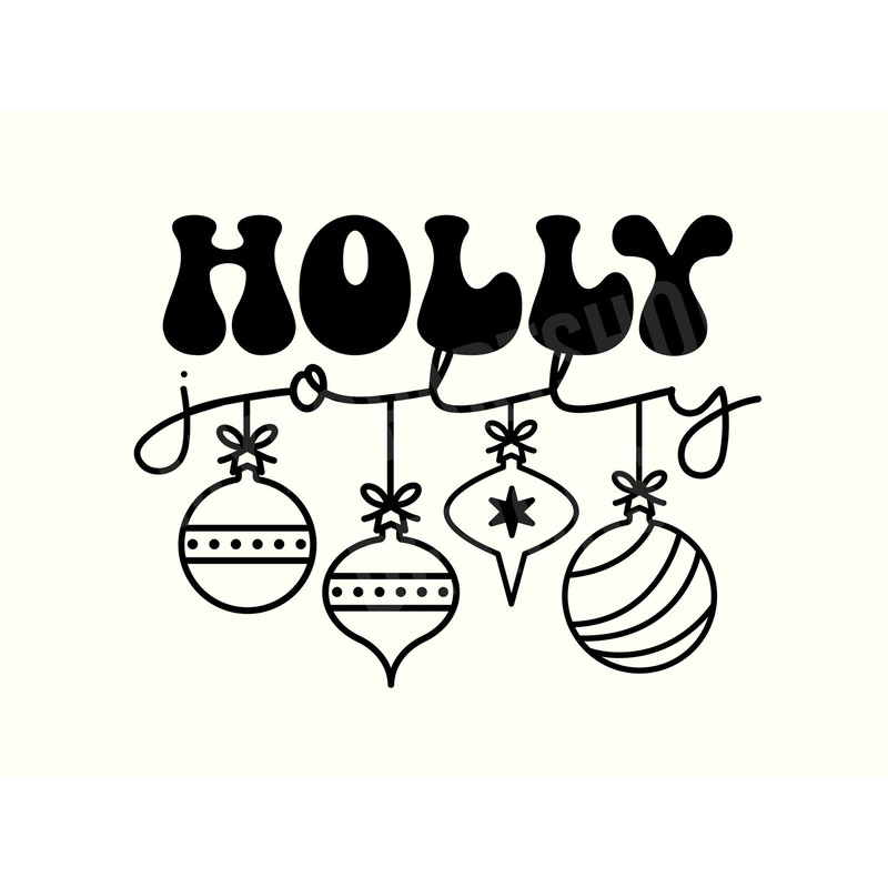 Jolly Svg, Holly Svg, Christmas holly Svg, Christmas jolly Svg, Trendy Christmas Svg, Popular Christmas Svg, Christmas sayings Svg.jpg