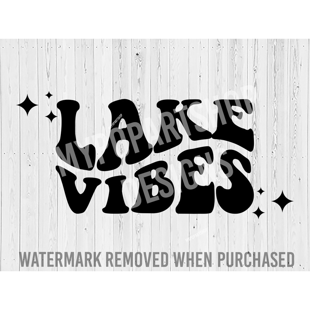 Lake Vibes Svg, Lake Vibes Png, Lake Svg,Lake Sayings Svg,Lake Quote Svg,Lake Png,Lake Svg Design,Nature Svg,Nature quotes Svg,Adventure Svg.jpg