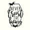Never Trust the Living Svg, Horror Svg, Goth Svgs, Spooky Svg, Witch Svg, Coffin Svg, Halloween Sayings, Halloween Quote Svg, Halloween Svg.jpg