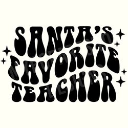 santas favorite teacher png, favorite teacher svg, christmas teacher svg, teacher christmas svg, teacher holiday png, tr