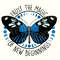 Trust the Magic of New Beginnings Svg, Butterfly Svg, Butterfly Sayings Svg, Butterfly Quotes Svg, Motivational Svg, Inspirational Svg.jpg