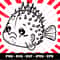Cute Sad Puffer Fish Svg, Tropical Fish svg, Cute Fish Clipart, Svg Files For Cricut, Cute Png Files, Cute Png for Shirts - 00018.jpg