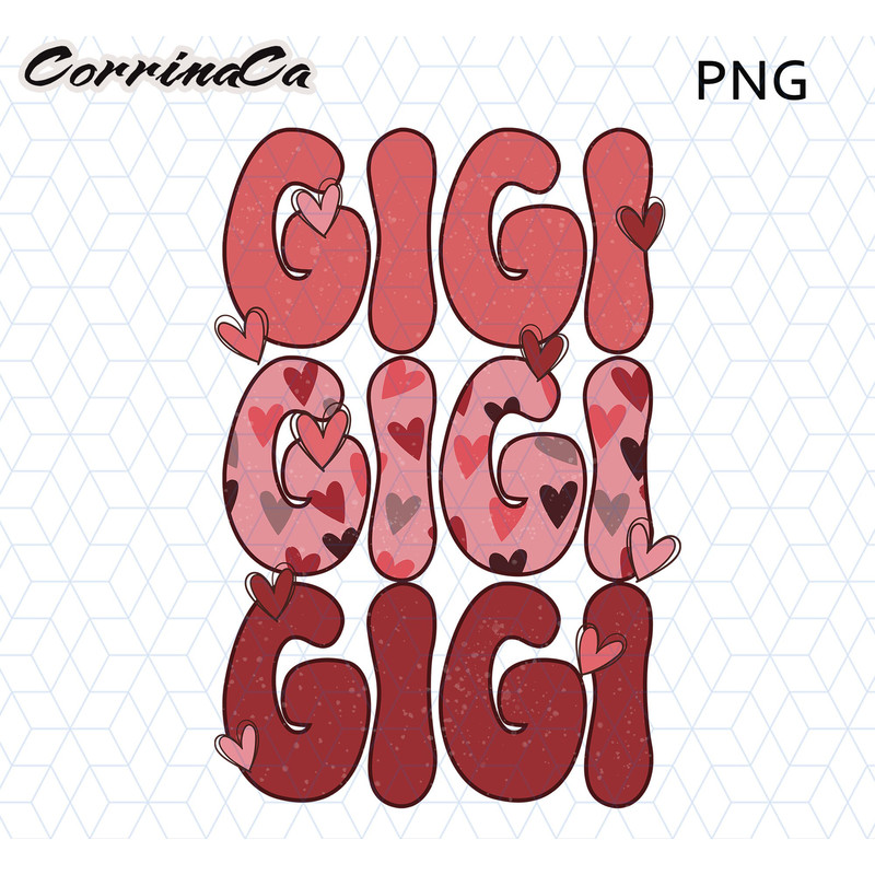 Gigi Hearts Png, Gigi Valentines Png, Retro Valentines Png, Valentines Day Png, Gigi Sublimation, Gigi Png, Valentine Gigi Shirt Png Design.jpg