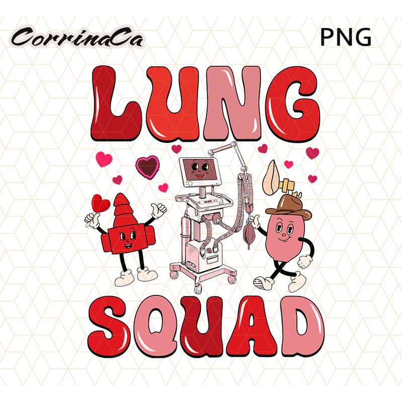 Lung Squad Png, Respiratory Therapist Valentine Png, Valentine Respiratory Therapy, Valentines Day RT Png, Lung Heart Png, Pulmonologist Png 1.jpg