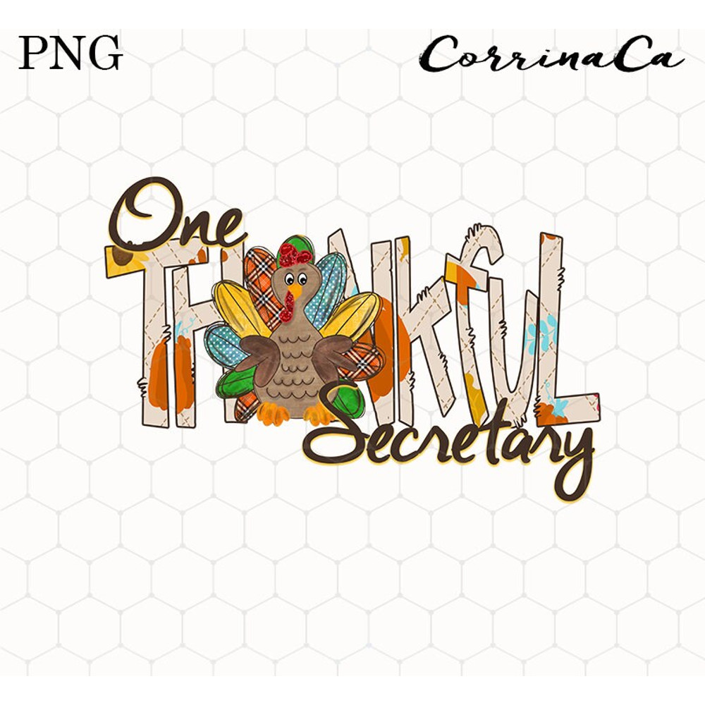 One Thankful Secretary Png, Secretary Thanksgiving Png, Secretary Sublimation Designs,Thankful Png,Secretary Turkey Png, Fall Secretary Png.jpg