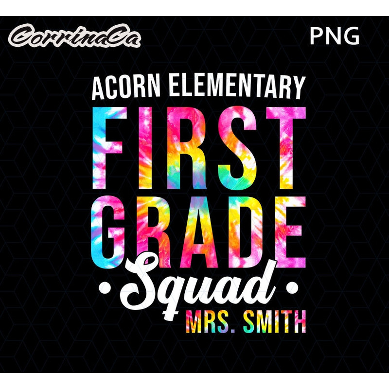 Personalized First Grade Teacher Png, Tie Dye First Grade Teacher Png, Custom 1st Grade Teacher Name Shirt Design, 1st Grade Teacher Png.jpg