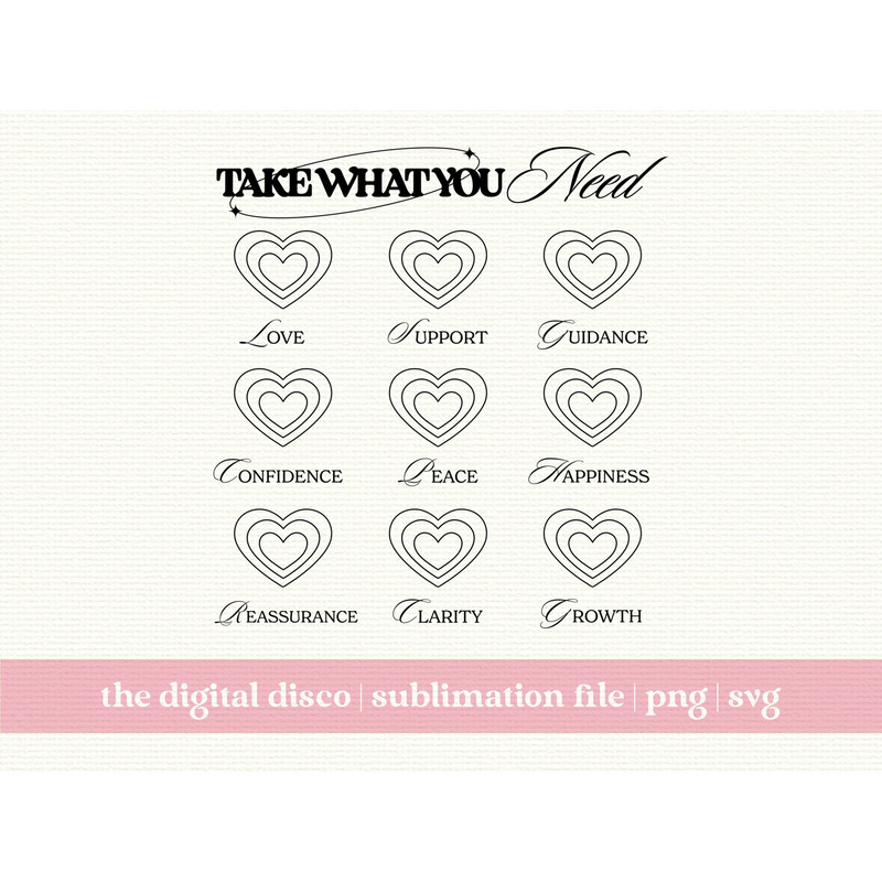 Take What You Need Valentine's Day, Self Love PNG, SVG, Sublimation Design  T-Shirt Design  Trendy png svg  Aesthetic png svg 1.jpg
