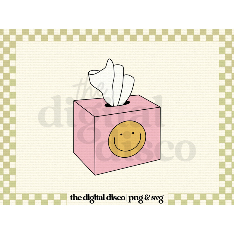 Tissue Box, Emotional PNG, SVG, Sublimation File  T-Shirt Design  Trendy, Aesthetic, Happy Face, Anxiety, Positive Quote, Mental Health.jpg