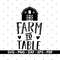 Farm to Table svg, Farming quotes svg, Cricut and Silhouette, Cut files, Vector, Instant download.jpg