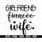 Girlfriend fiancee wife svg, Wife svg, Shirt design svg, Vector, Cricut and Silhouette, Instant download.jpg