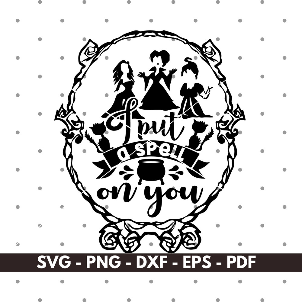 I put spell on you svg, Witches svg, Cricut cut files, Instant download.jpg