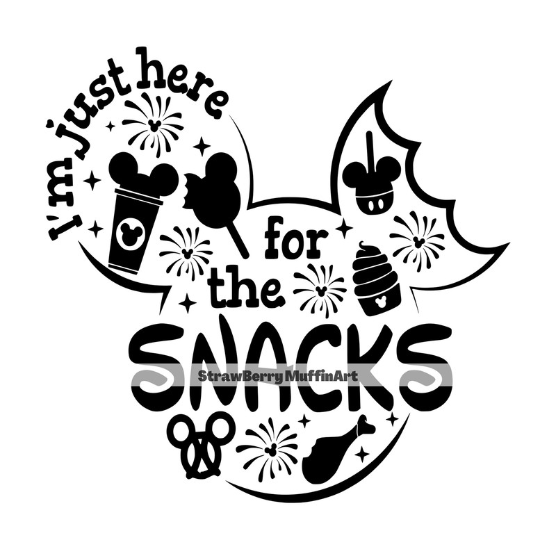 I'm here for the snacks svg, Mickey mouse ears svg, Vacation svg, Snacks svg Instant Download.jpg