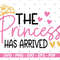 The princess has arrived svg, Princess shirt design, Cricut and Silhouette, Cut files, Vector, Instant download.jpg