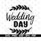 Wedding day svg, Wedding svg, Shirt design svg, Cricut and Silhouette, Instant download.jpg