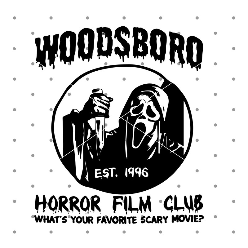 Woodsboro SVG, Horror Film Club Svg , Horror Characters SVG, Horror SVG, Instant download.jpg