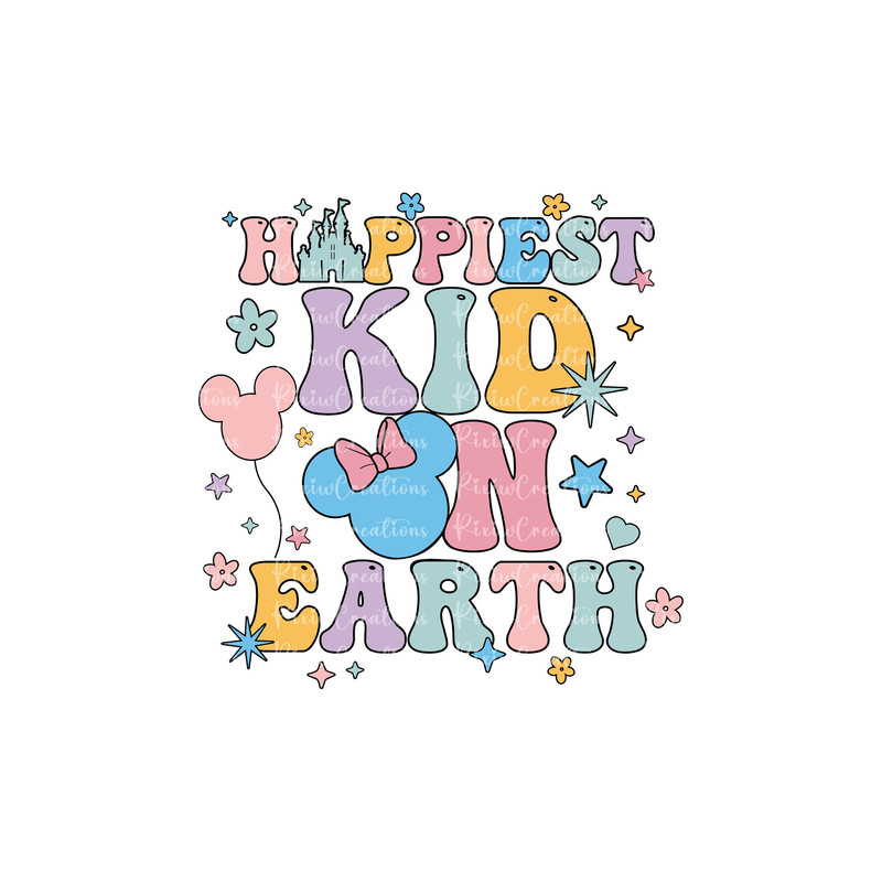 Happiest Kid On Earth Png Svg, Family Trip Svg, Mother's Day, Vacay Mode Png, Magical Kingdom Svg, Svg, Kid Png Svg, Happy Kid Png.jpg