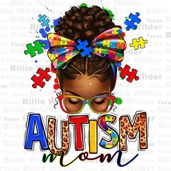 afro messy bun autism mom png sublimation design download, momlife png,messy bun png, autism mom png, autism png, sublim