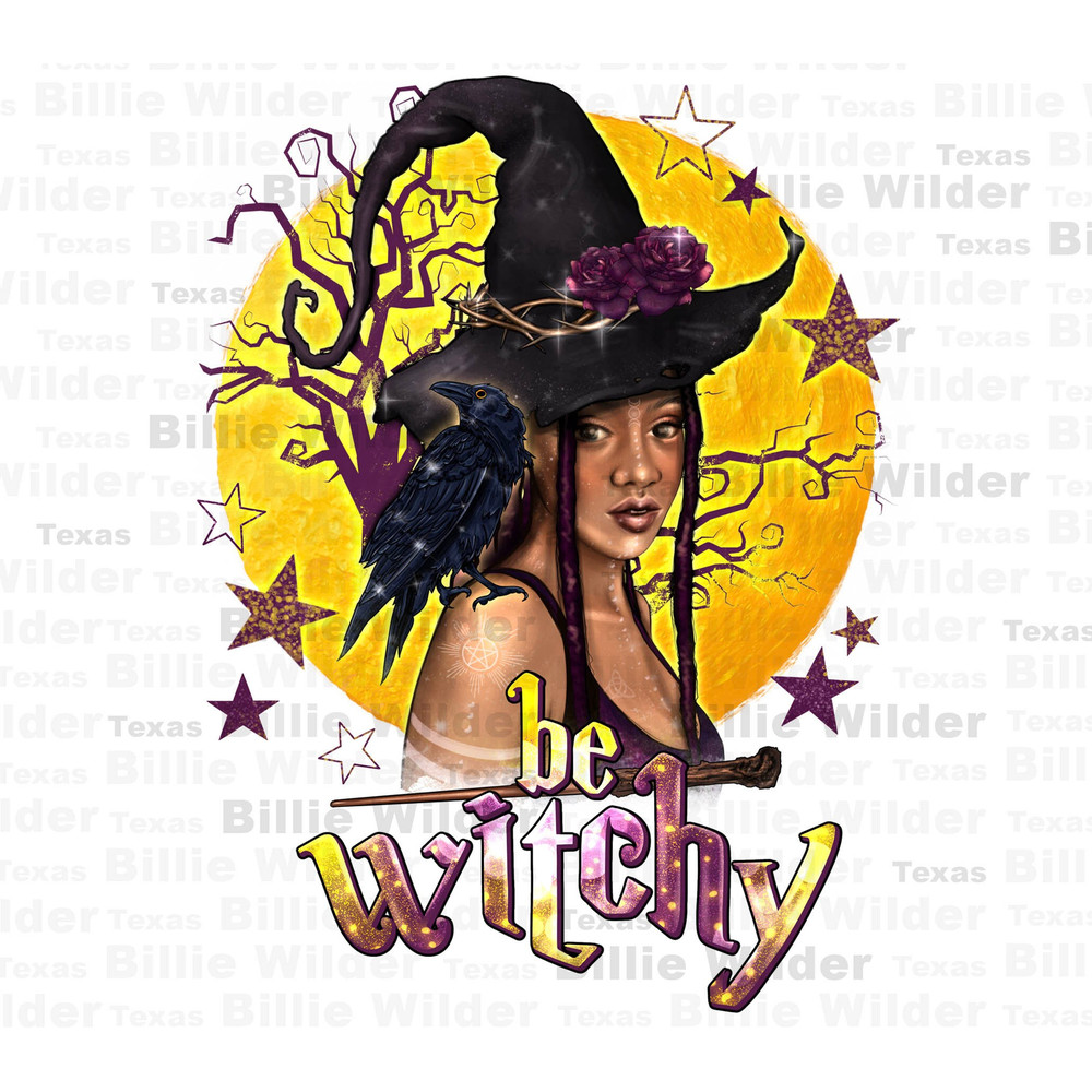 Be witchy black witch png, Happy Halloween png, trick or treat png, Halloween vibes png, afro witch png, sublimate designs download.jpg